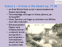 Exkurs 1 – A Voice in the Desert op. 77 (4)